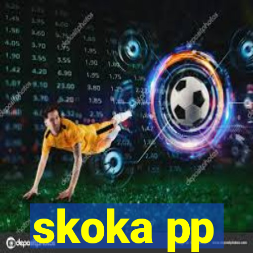 skoka pp